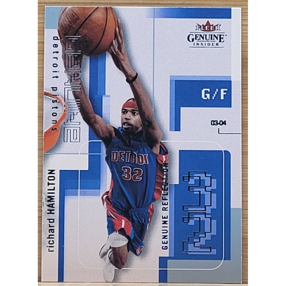 2003-04 FLEER GENUINE INSIDER RICHARD HAMILTON‎   #D/99 Genuine Reflection
